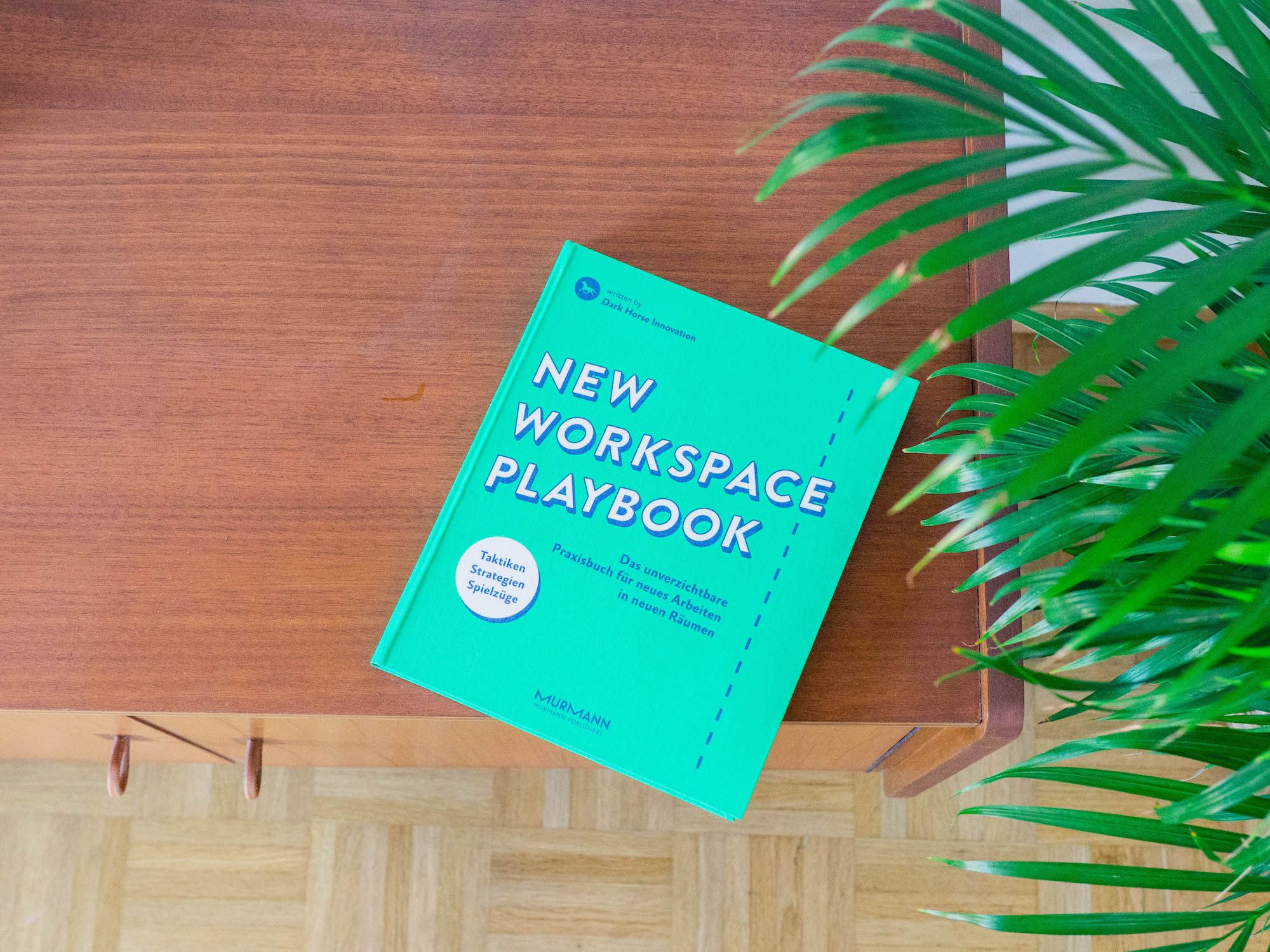 So macht die Arbeit wieder Spaß! — New Workspace Playbook